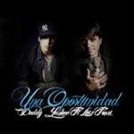Daddy Yankee Ft. Luis Fonsi - Una Oportunidad MP3