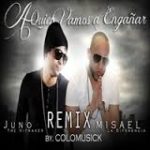 Misael La Diferencia Ft Juno - A Quien Vamos A Engañar MP3